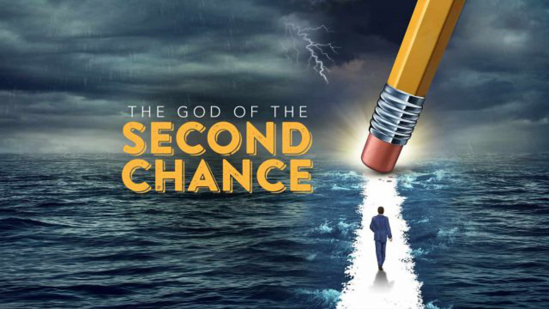 The God Of A Second Chance