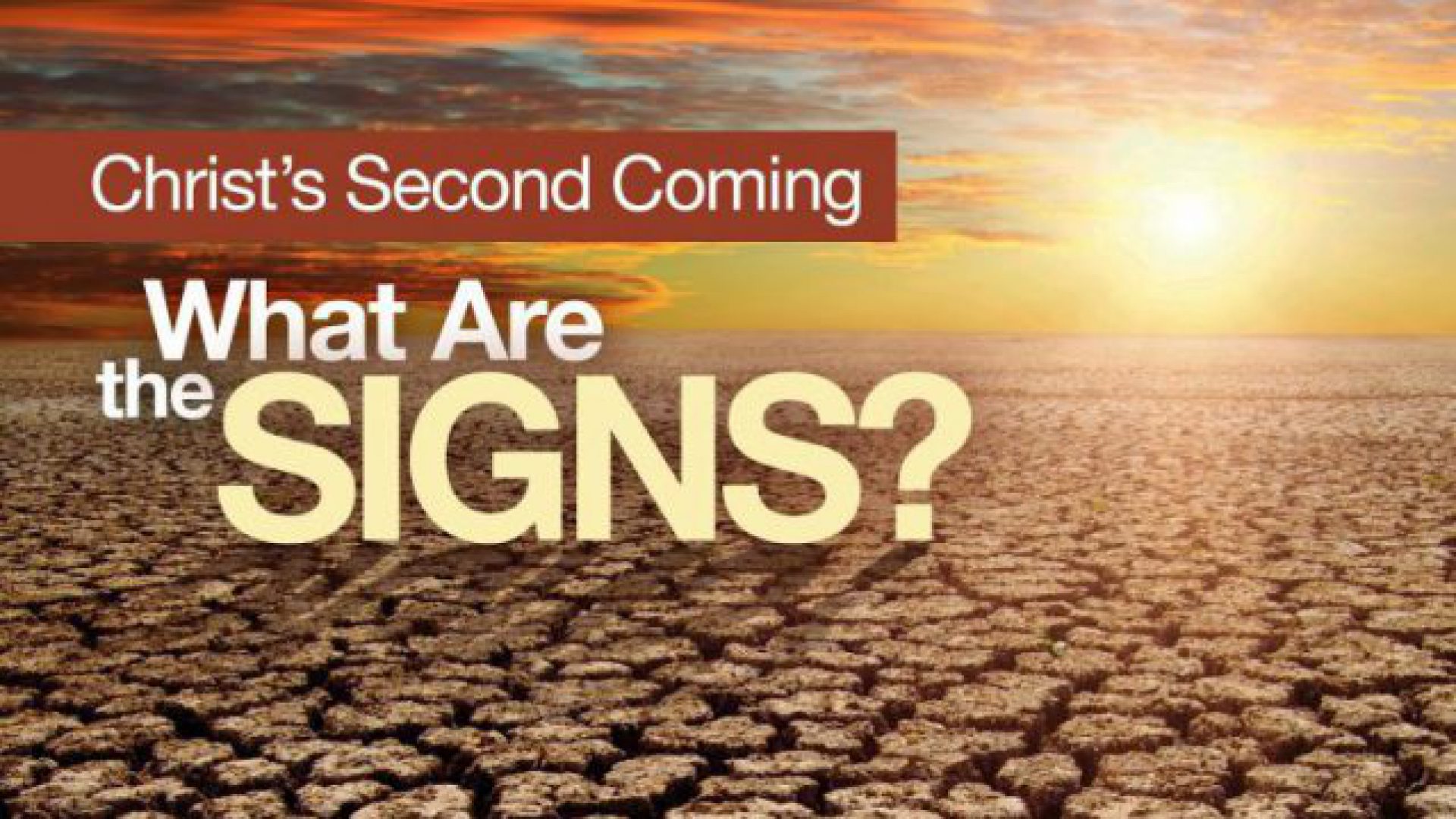 when-will-jesus-return-signs-of-jesus-return-e-5-of-9-marius