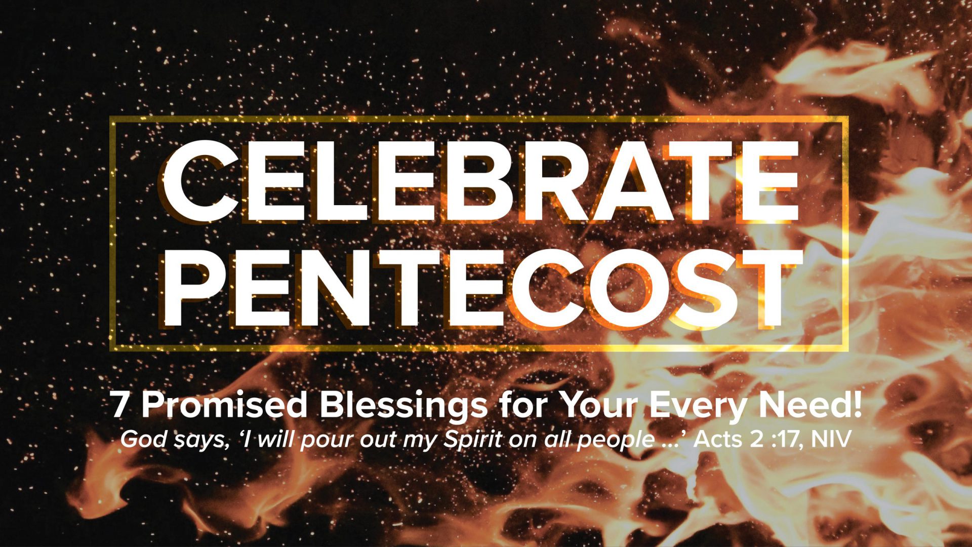 The 7 Blessings Of Pentecost